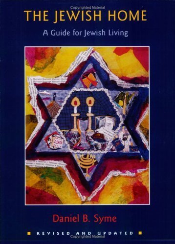 The Jewish Home: A Guide For Jewish Living,New