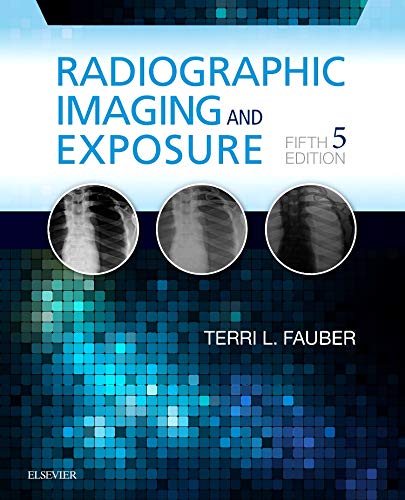 Radiographic Imaging And Exposure