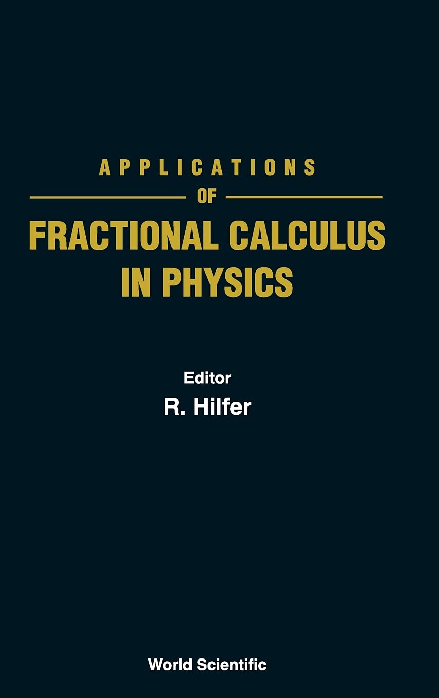 Applications Of Fractional Calculus In Physics,New