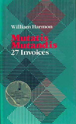 Mutatis Mutandis: 27 Invoices (Wesleyan Poetry Series),Used