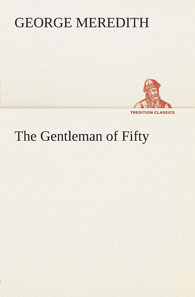 The Gentleman of Fifty,Used