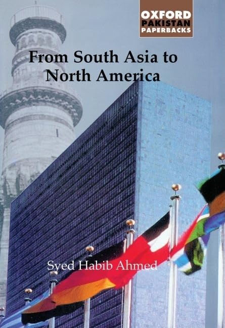 From South Asia to North America (Oxford Pakistan Paperbacks),Used