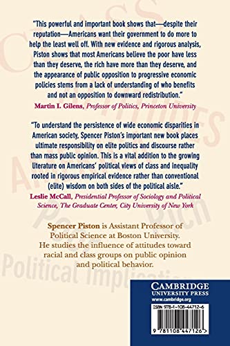 Class Attitudes in America: Sympathy for the Poor, Resentment of the Rich, and Political Implications,Used