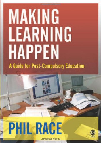 Making Learning Happen: A Guide for PostCompulsory Education,Used
