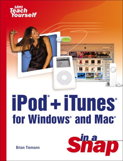iPod+iTunes for Windows and Mac in a Snap (Sams Teach Yourself),Used