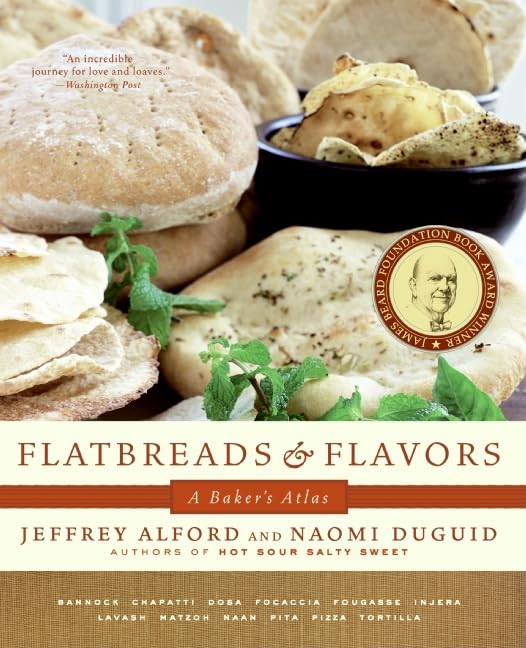 Flatbreads & Flavors: A Baker's Atlas,Used