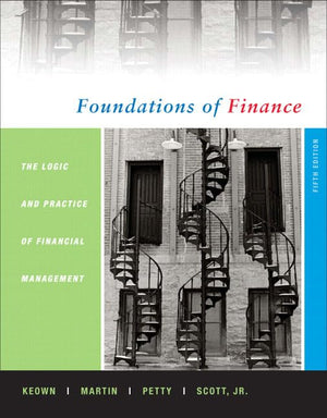 Foundations Of Finance: The Logic And Practice Of Finance Management,Used