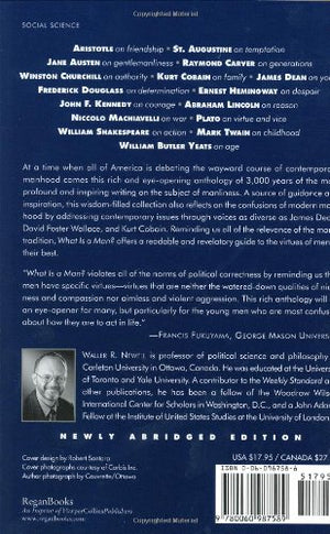 What Is a Man?: 3,000 Years of Wisdom on the Art of Manly Virtue,Used