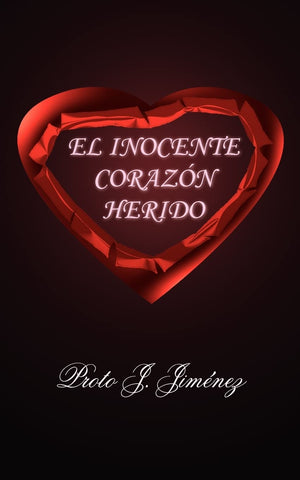 El Inocente Corazon Herido (Spanish Edition),Used
