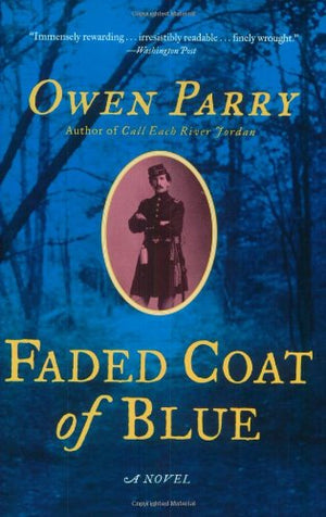 Faded Coat Of Blue: A Novel,New