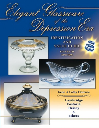 Elegant Glassware of the Depression Era: Identification and Value Guide Tenth Edition,Used