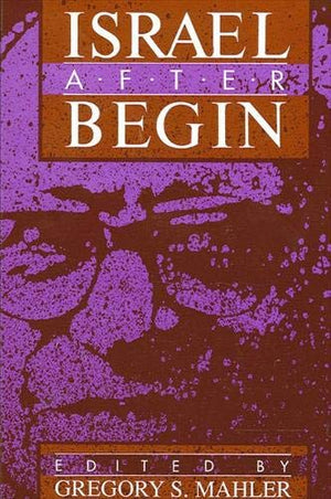 Israel After Begin (Suny Series in Israeli Studies),Used
