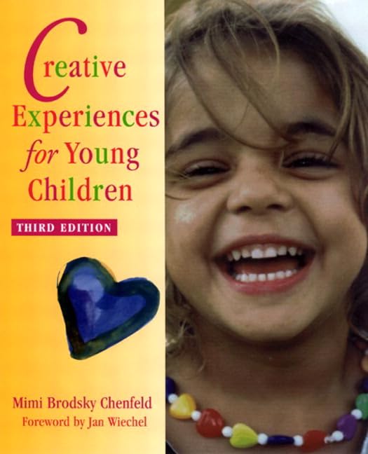 Creative Experiences for Young Children Third Edition,Used