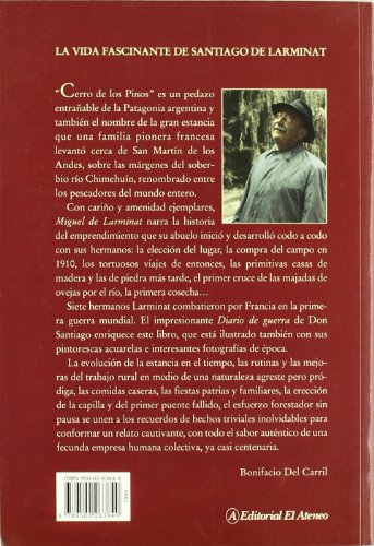 Un pionero de la Patagonia / A Pioneer of Patagonia: La vida fascinante de Don Santiago de Larminat / The Fascinating Life of Do,Used