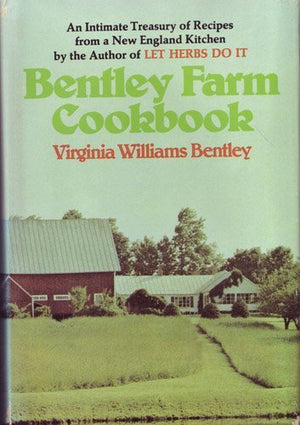 Bentley Farm Cook Book,New