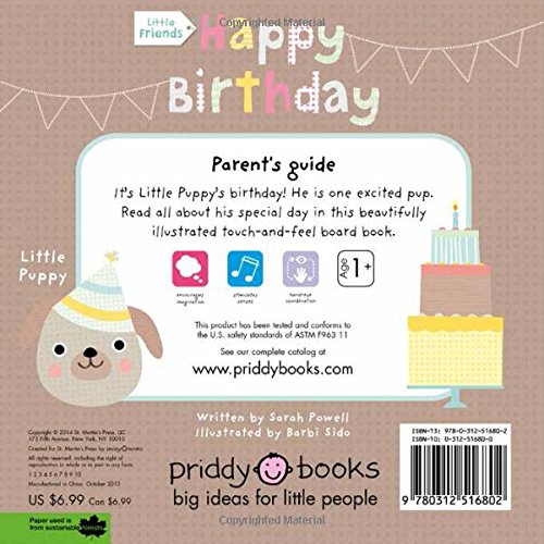 Little Friends: Happy Birthday: A TouchandFeel Book,Used