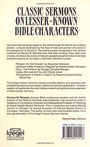 Classic Sermons/LesserKnown Charac (Kregel Classic Sermons Series),Used