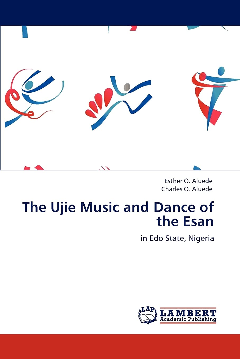 The Ujie Music and Dance of the Esan: in Edo State, Nigeria,Used