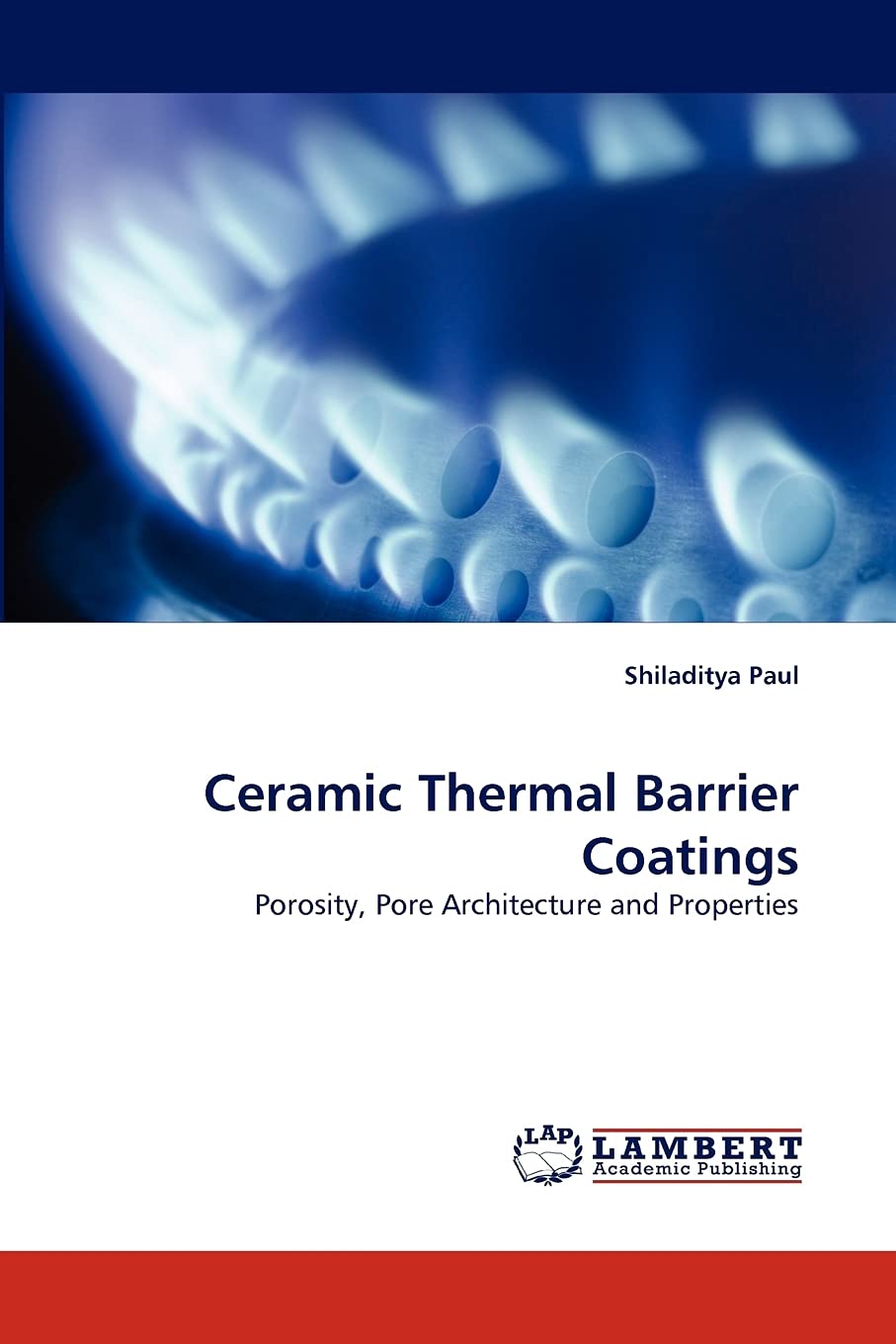 Ceramic Thermal Barrier Coatings: Porosity, Pore Architecture and Properties,Used