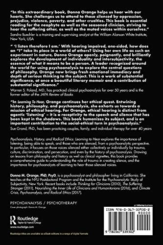 Psychoanalysis, History, And Radical Ethics: Learning To Hear (Psychology And The Other),New