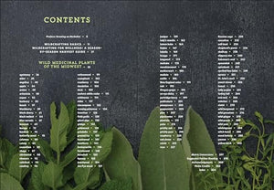 Midwest Medicinal Plants: Identify, Harvest, and Use 109 Wild Herbs for Health and Wellness (Medicinal Plants Series),New
