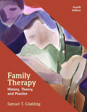 Family Therapy: History, Theory, And Practice-new