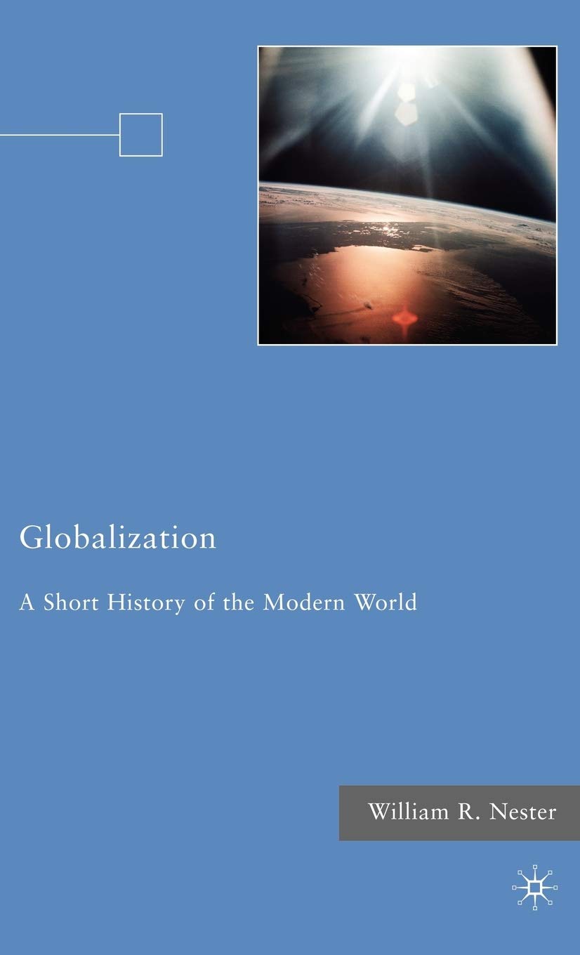 Globalization: A Short History of the Modern World,Used