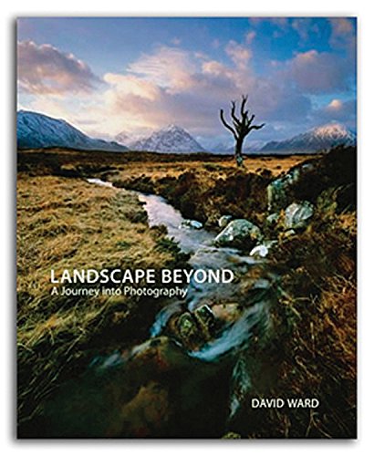 Landscape Beyond: A Journey into Photography,Used