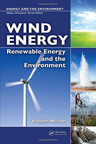 Wind Energy: Renewable Energy and the Environment,New
