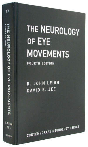 The Neurology Of Eye Movements (Contemporary Neurology Series)