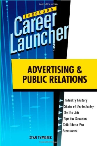 Advertising And Public Relations (Ferguson Career Launcher),Used