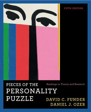 Pieces Of The Personality Puzzle: Readings In Theory And Research
