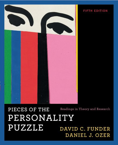 Pieces Of The Personality Puzzle: Readings In Theory And Research