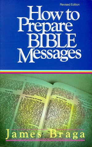 How To Prepare Bible Messages,New