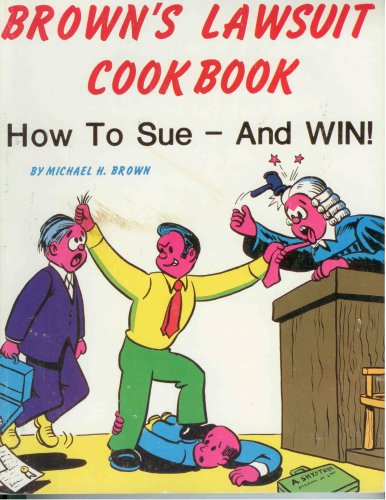 Brown's Lawsuit Cookbook,Used
