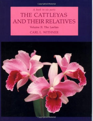Cattleyas and Their Relatives: The Laelias (002),Used