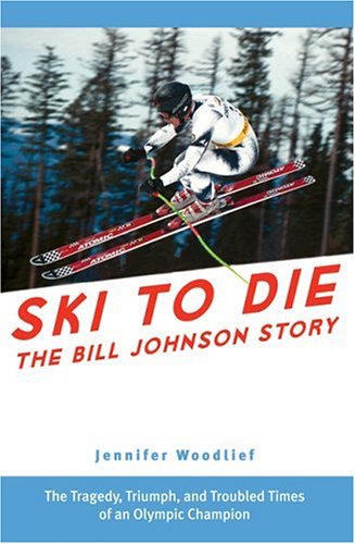 Ski to Die: The Bill Johnson Story,Used