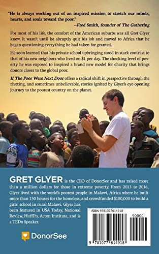 If The Poor Were Next Door: How moving to the poorest country in the world inspired a mission to transform charity,Used