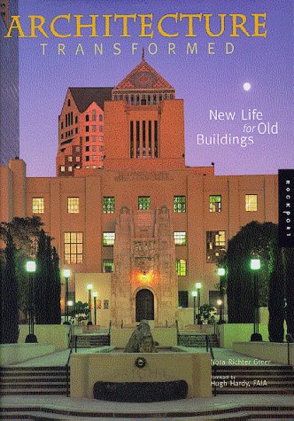 Architecture Transformed: New Life for Old Buildings,Used