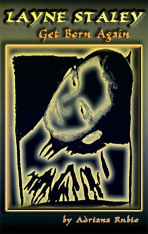 Layne Staley: Get Born Again,Used