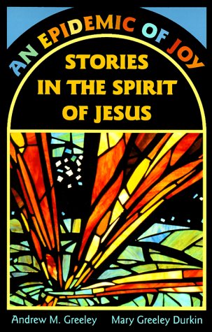 An Epidemic of Joy: Stories in the Spirit of Jesus,Used