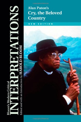 Cry, the Beloved Country (Bloom's Modern Critical Interpretations (Hardcover)),Used