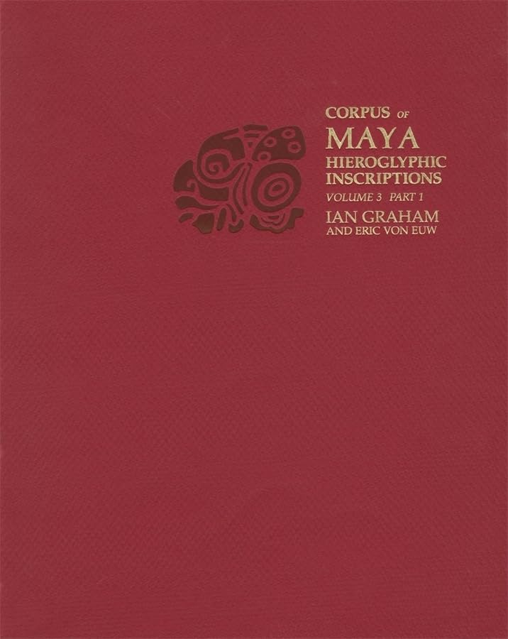 Yaxchilan (Part 1) (Corpus of Maya Hieroglyphic Inscriptions),Used