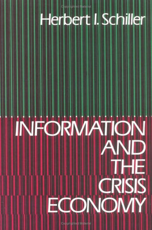 Information and the Crisis Economy,New