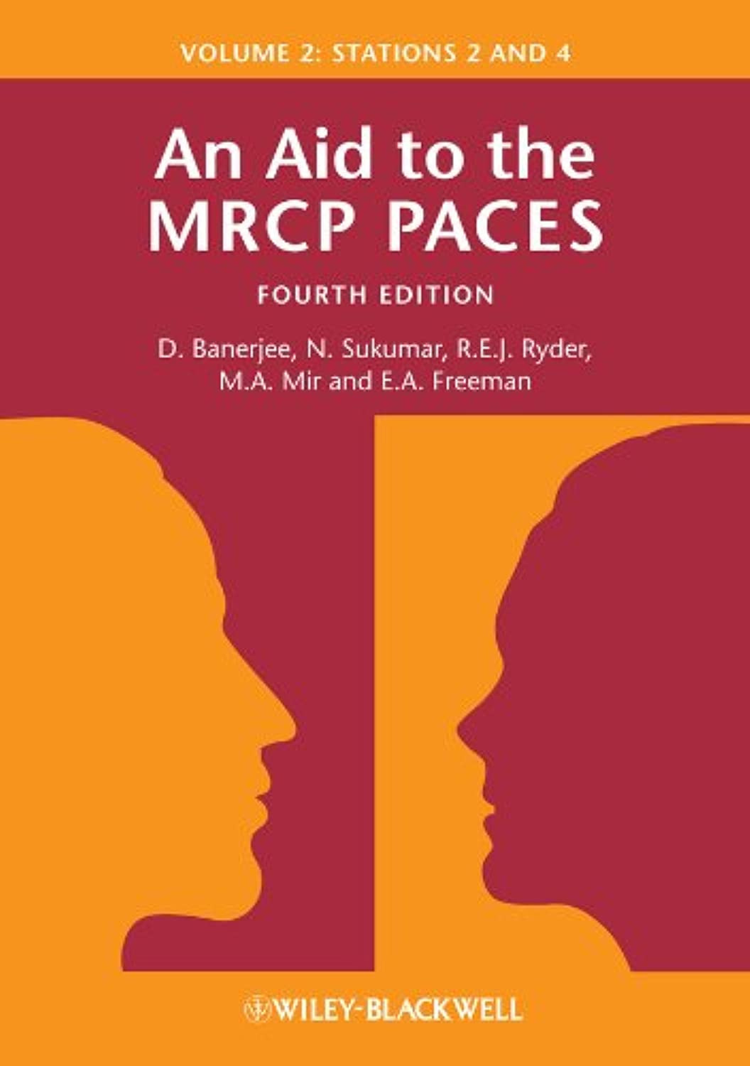 An Aid To The Mrcp Paces, Volume 2: Stations 2 And 4,New