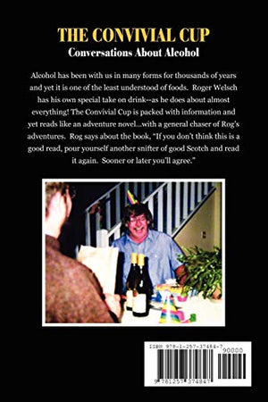 The Convivial Cup: Conversations About Alcohol,Used