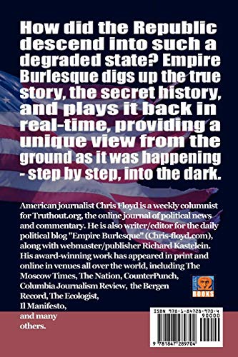 Empire Burlesque  High Crimes and Low Comedy in the Bush Imperium,Used