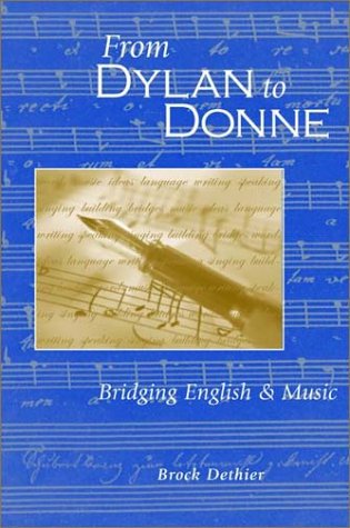 From Dylan To Donne: Bridging English And Music,Used