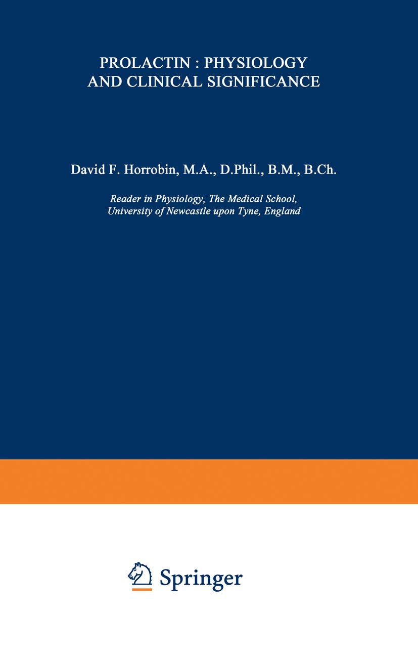 Prolactin: Physiology and Clinical Significance,Used
