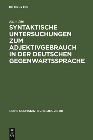Syntaktische Untersuchungen zum Adjektivgebrauch in der deutschen Gegenwartssprache: am Material von literarischen Texten Heinri,Used